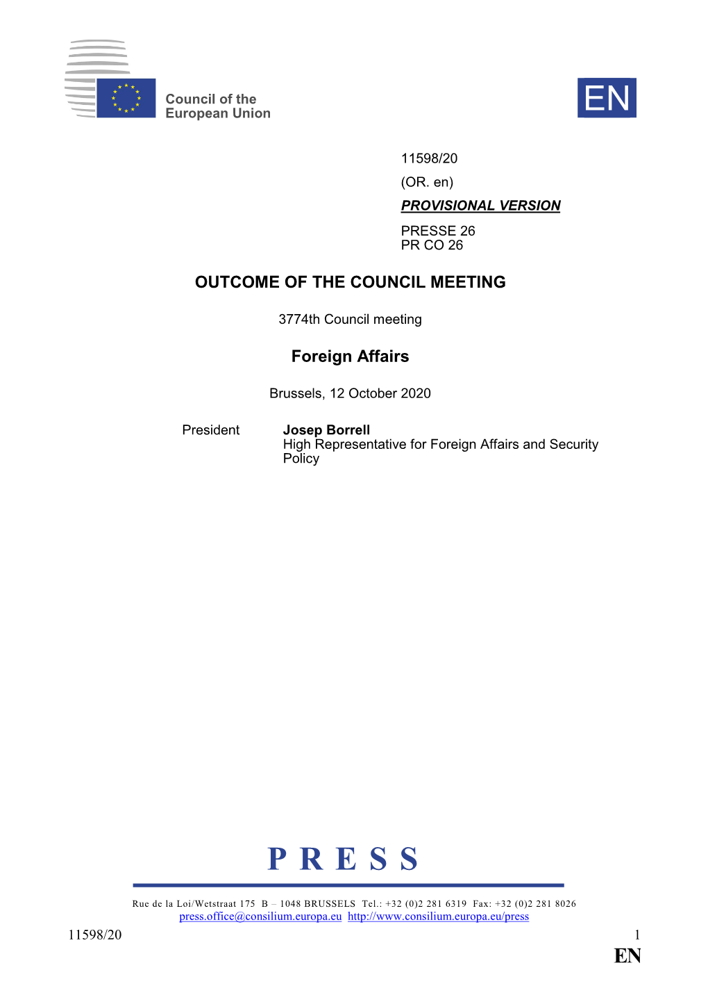 OUTCOME of the COUNCIL MEETING Foreign Affairs