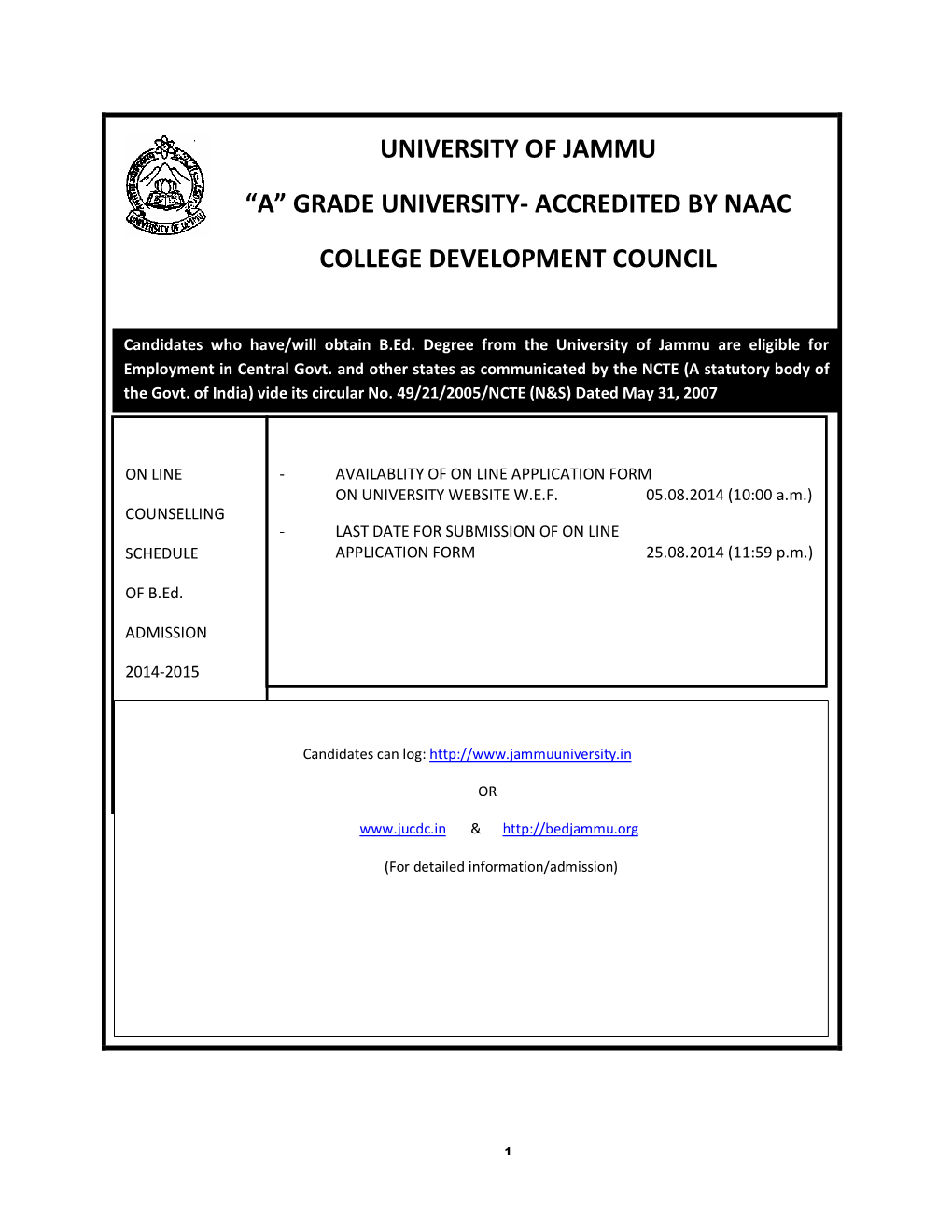 Grade University- Accredited by Naac