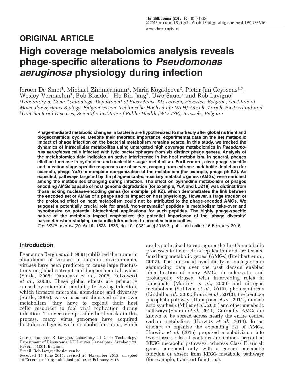 High Coverage Metabolomics Analysis Reveals Phage-Specific Alterations to Pseudomonas Aeruginosa Physiology During Infection