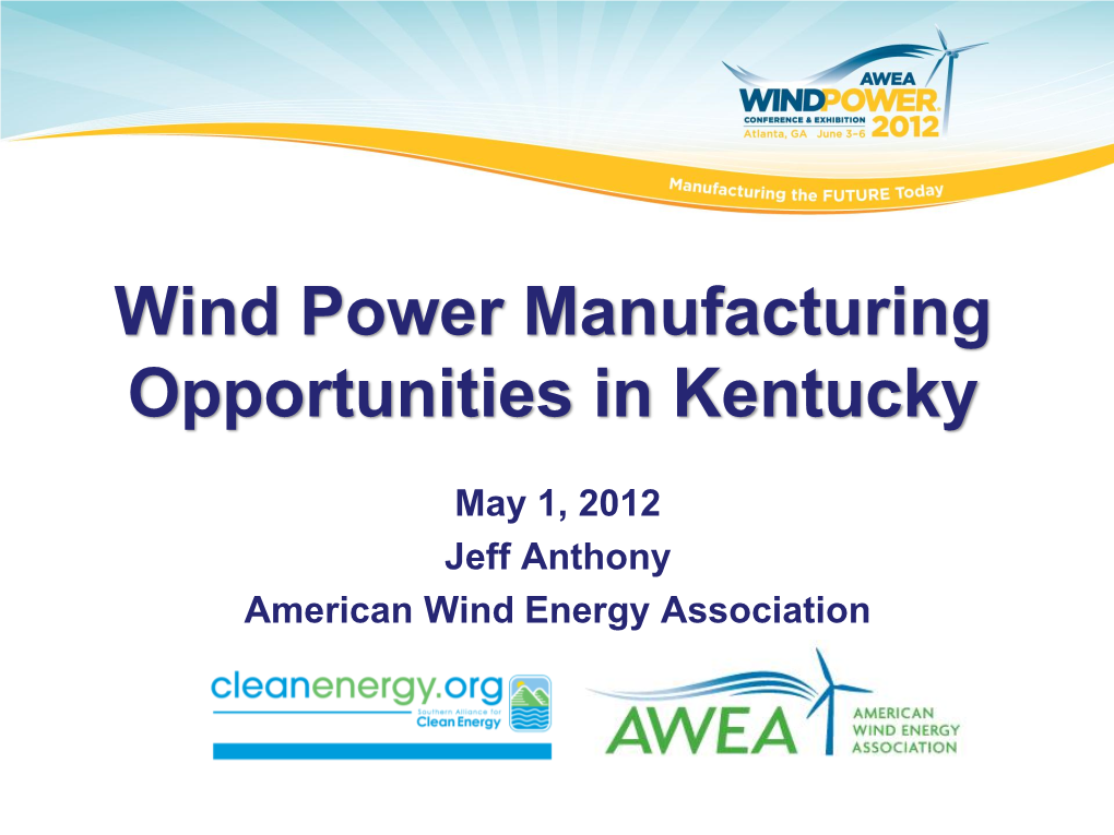 Wind Power Manufacturing Opportunities in Kentucky