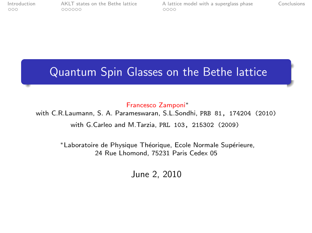 Quantum Spin Glasses on the Bethe Lattice