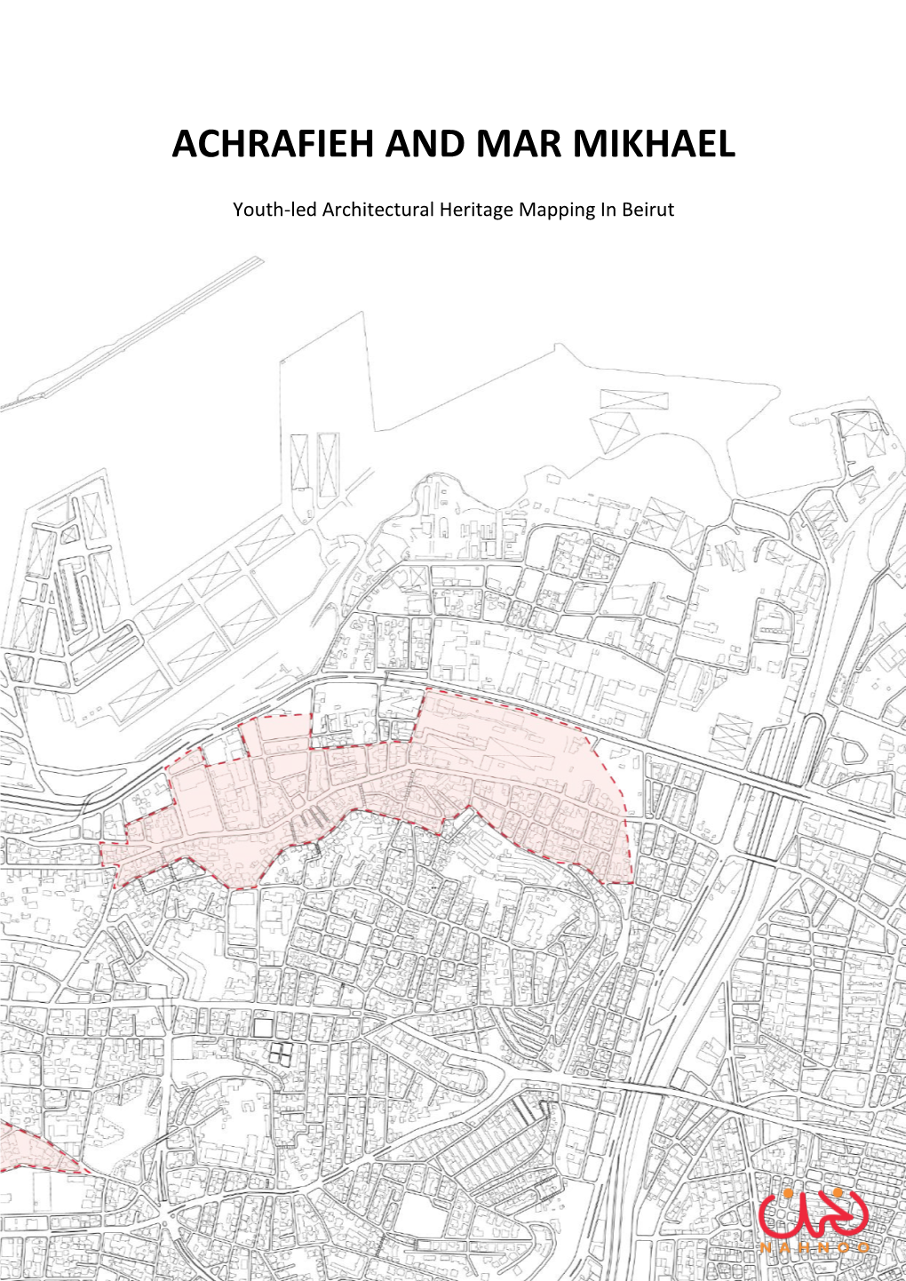 Achrafieh and Mar Mikhael