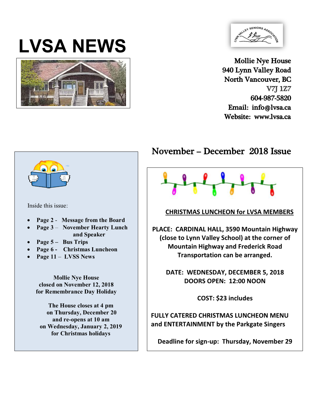 LVSA NEWS Mollie Nye House 940 Lynn Valley Road North Vancouver, BC V7J 1Z7 604-987-5820 Email: Info@Lvsa.Ca Website