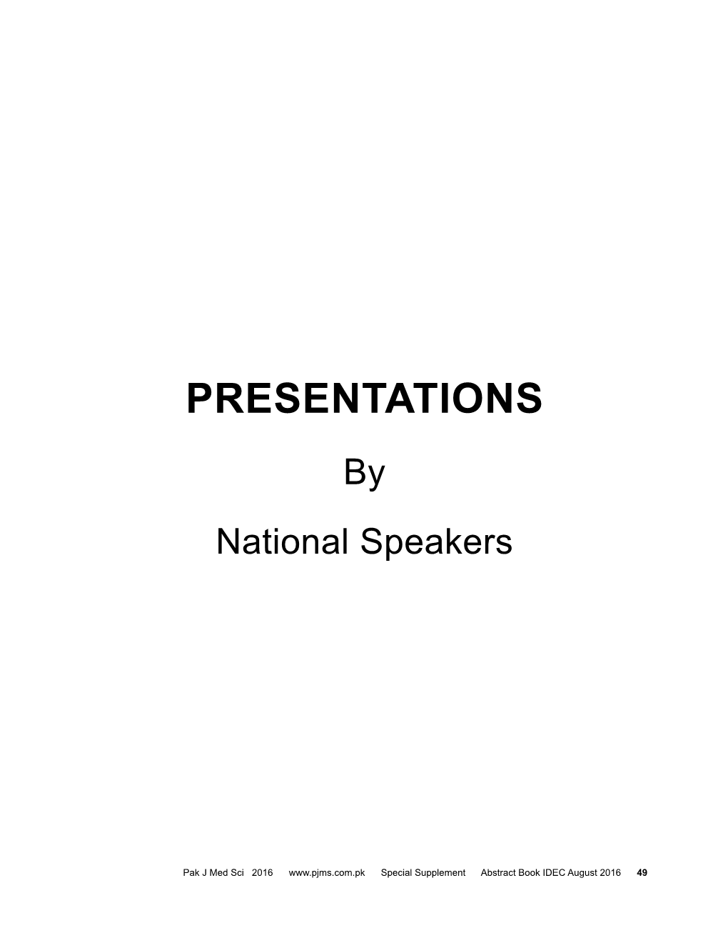 Presentations by National Speakers