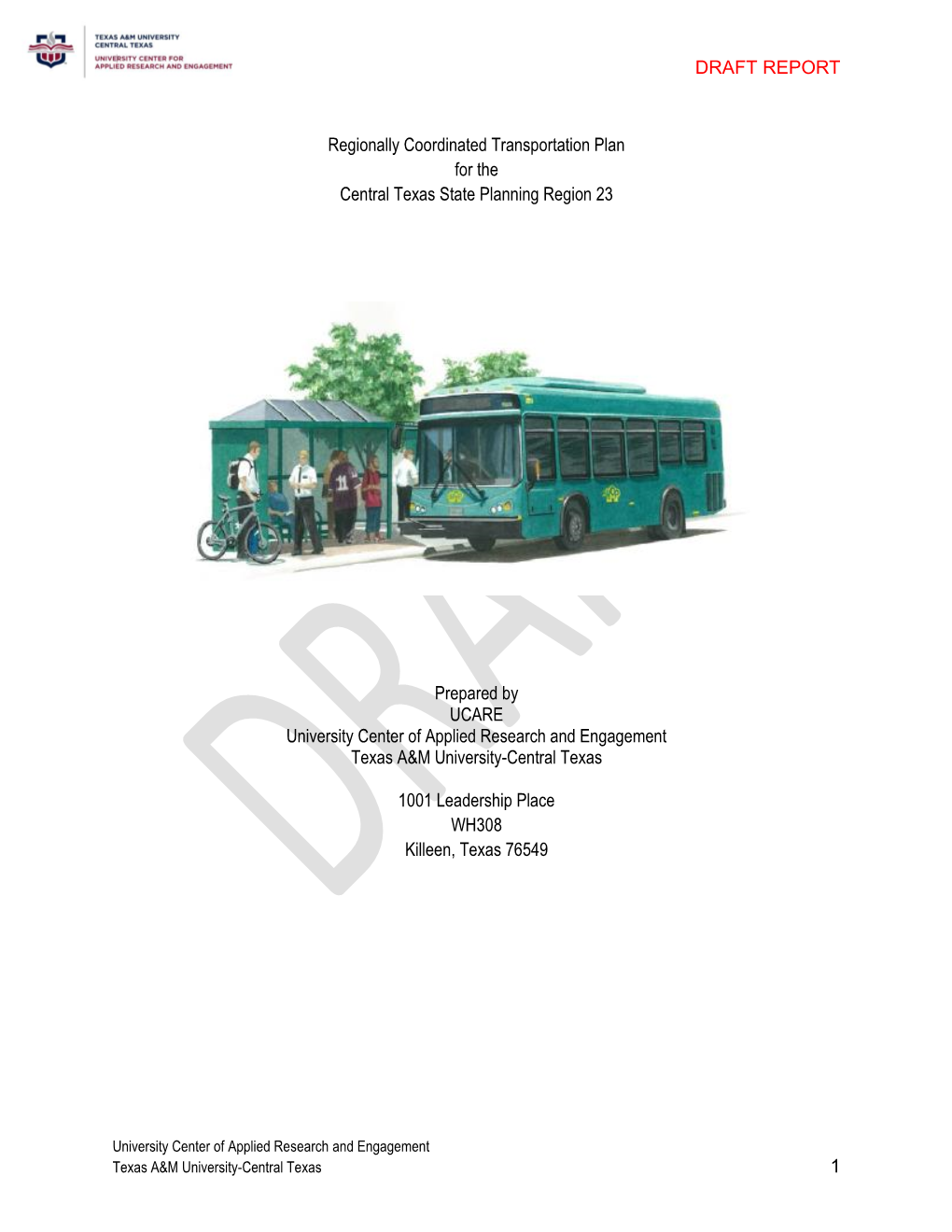 DRAFT REPORT 1 Regionally Coordinated Transportation Plan For