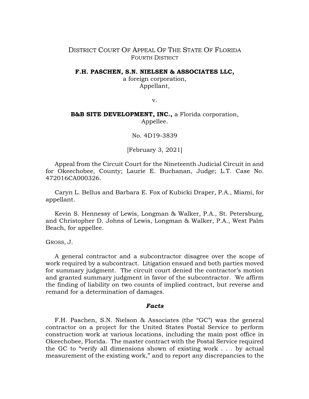 F.H. PASCHEN, S.N. NIELSEN & ASSOCIATES LLC, a Foreign Corporation, Appellant, V. B&B SITE DEVELOPMENT, INC., a Florida