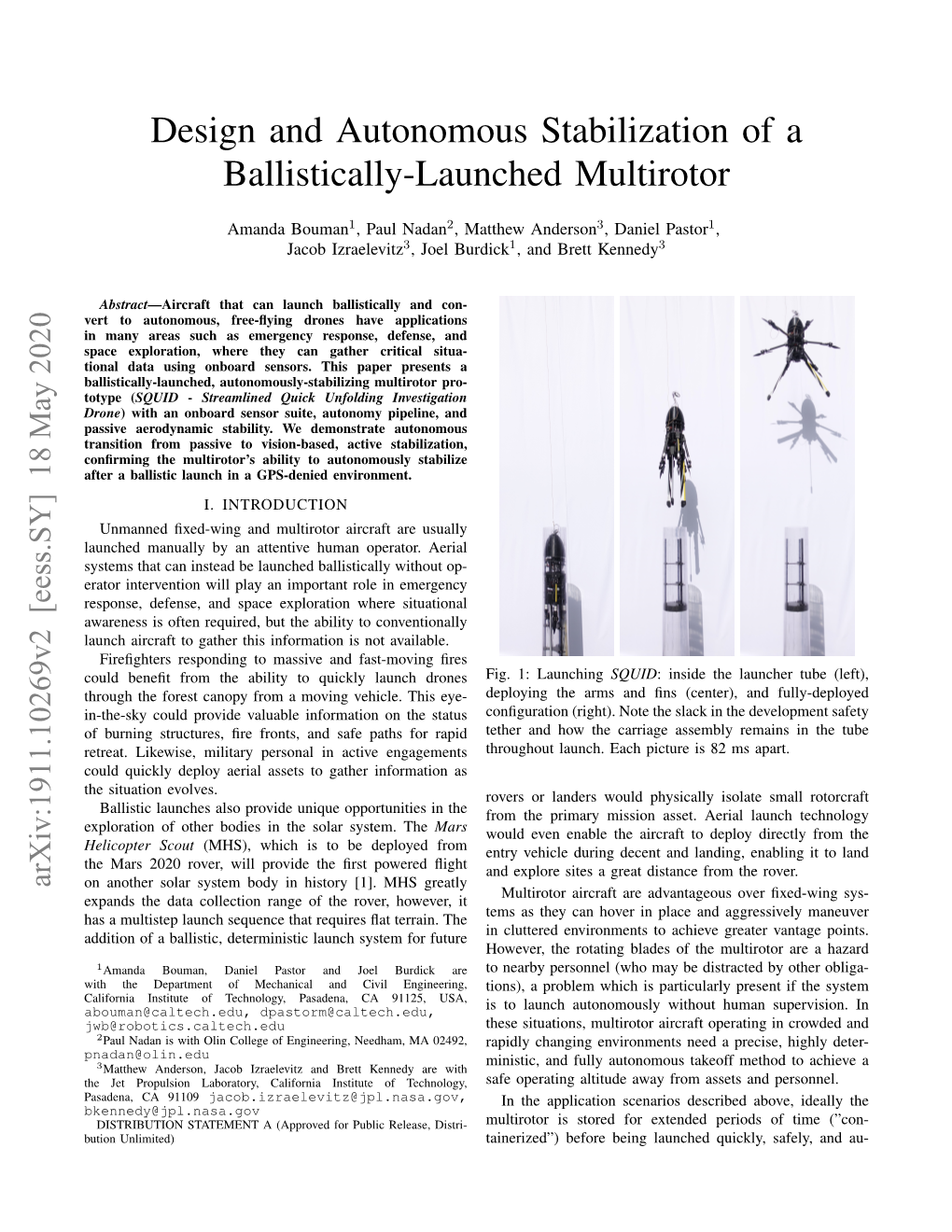 Design and Autonomous Stabilization of a Ballistically-Launched Multirotor