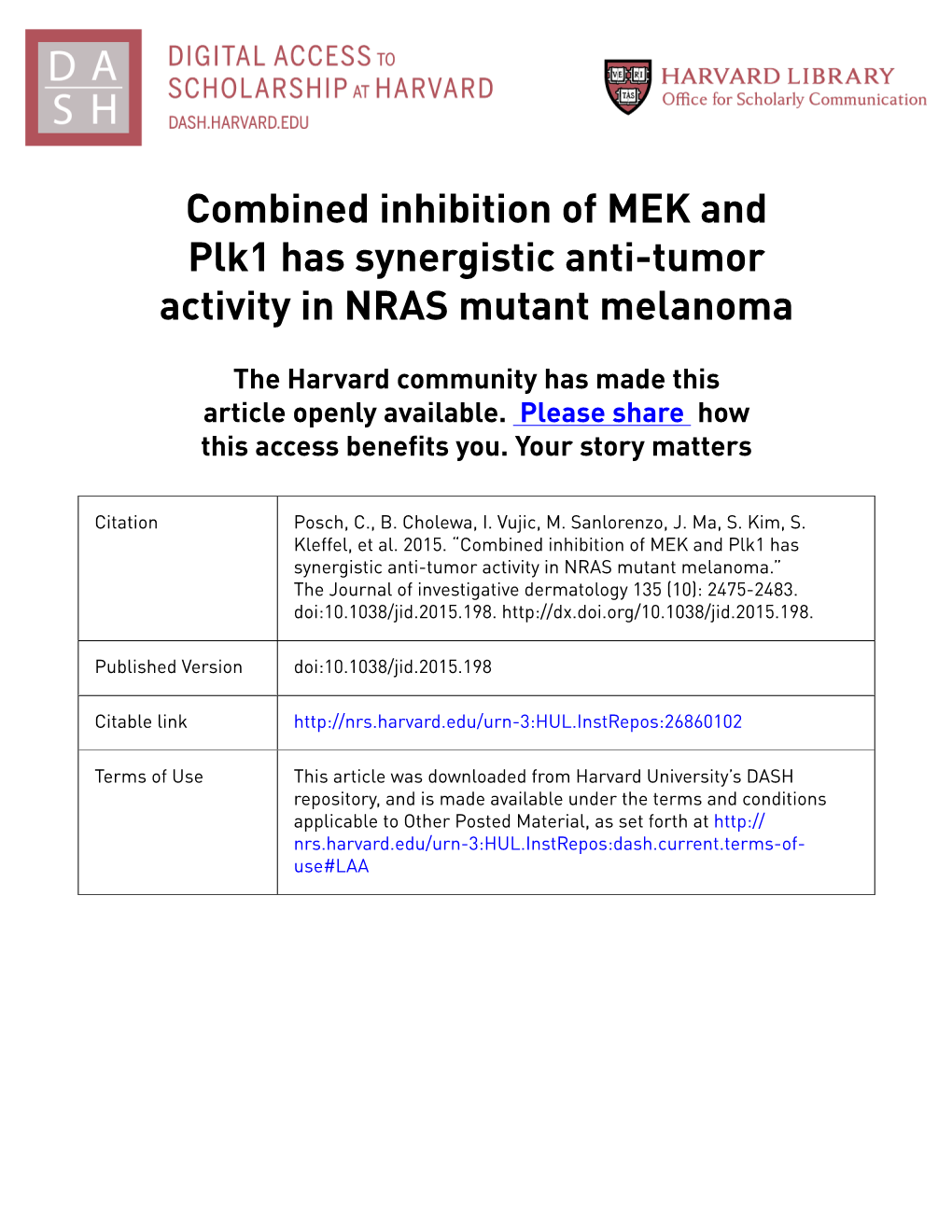 Combined Inhibition of MEK and Plk1 Has Synergistic Anti-Tumor Activity in NRAS Mutant Melanoma