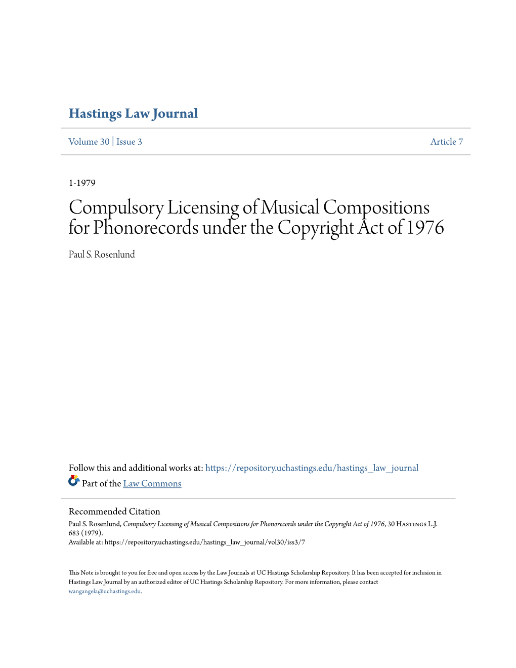 Compulsory Licensing of Musical Compositions for Phonorecords Under the Copyright Act of 1976 Paul S