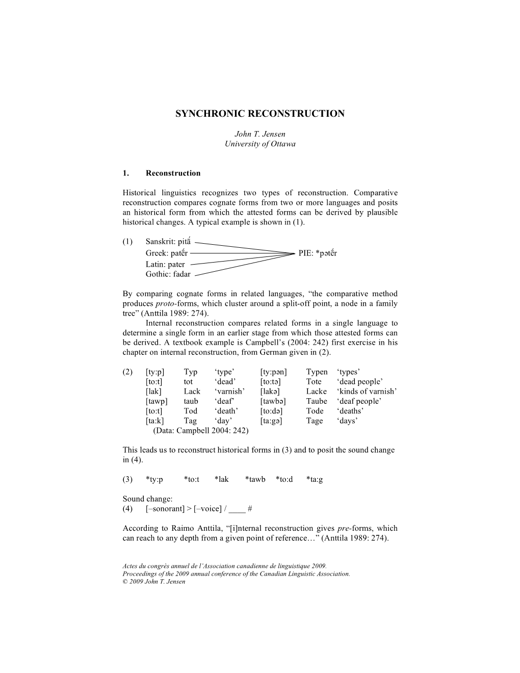 Synchronic Reconstruction