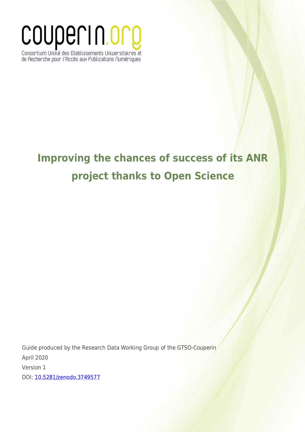 Improving the Chances of Success of Its ANR Project Thanks to Open Science