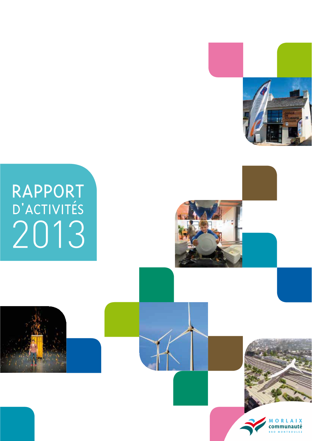 Morlaix Communauté Rapport D'activités 2013 1