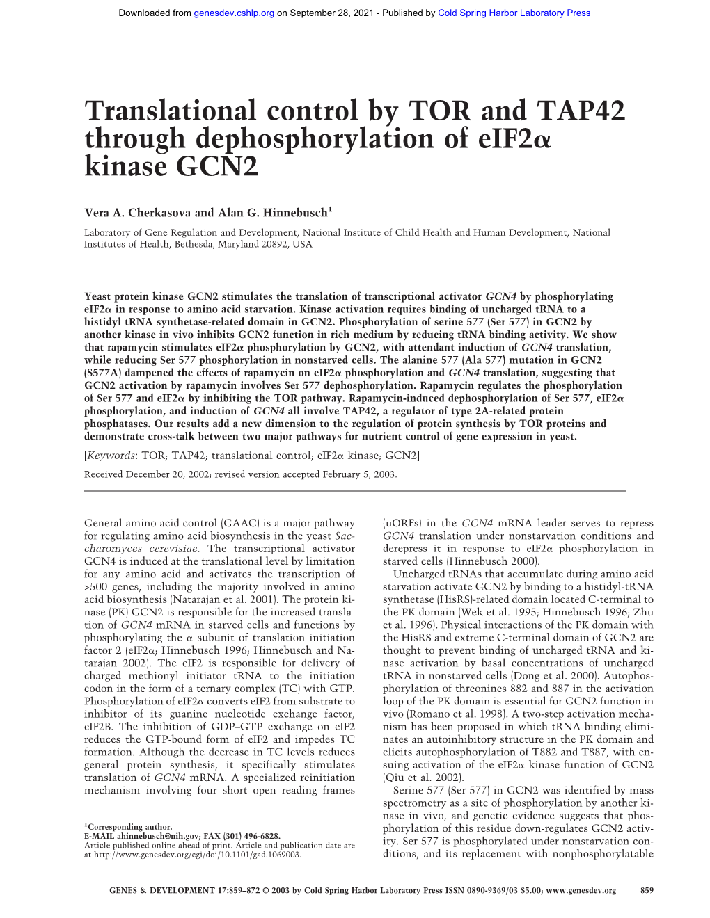 Translational Control by TOR and TAP42 Through Dephosphorylation of Eif2␣ Kinase GCN2