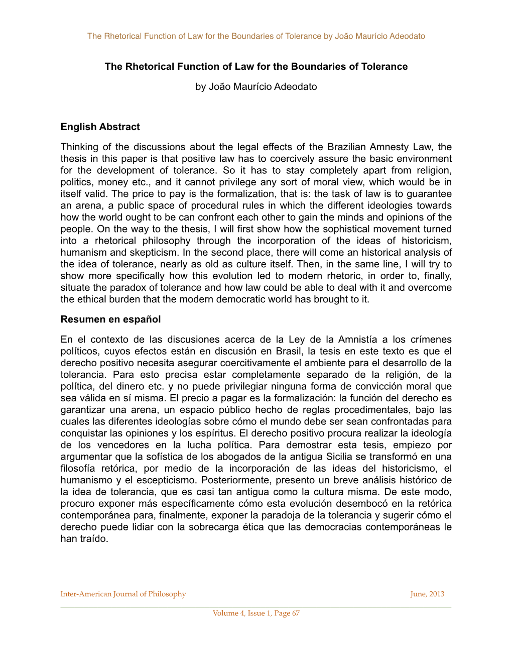 The Rhetorical Function of Law for the Boundaries of Tolerance by João Maurício Adeodato