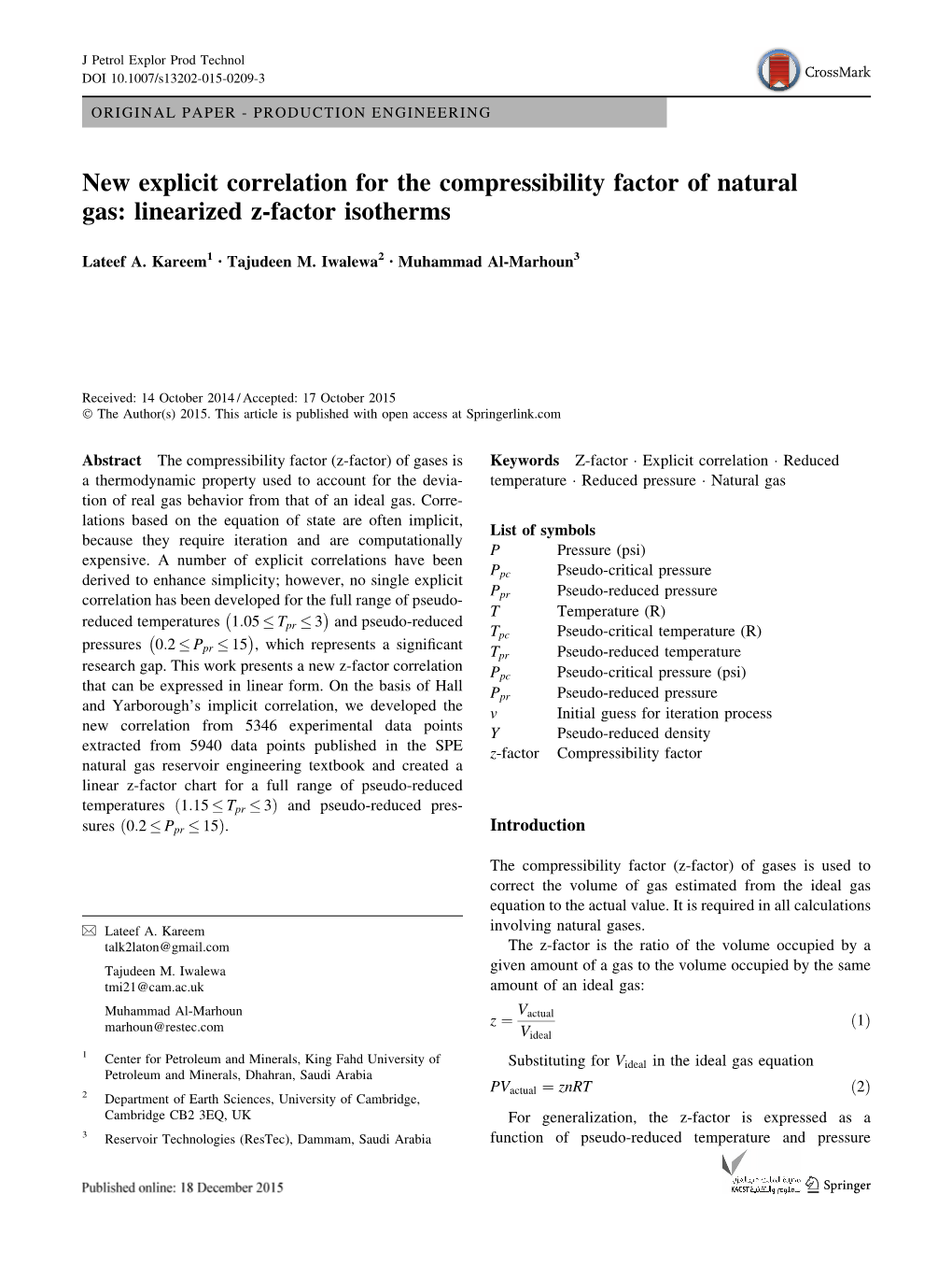 New Explicit Correlation for the Compressibility Factor of Natural Gas: Linearized Z-Factor Isotherms