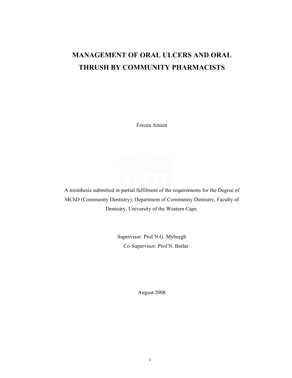 Management of Oral Ulcers and Oral Thrush by Community Pharmacists F