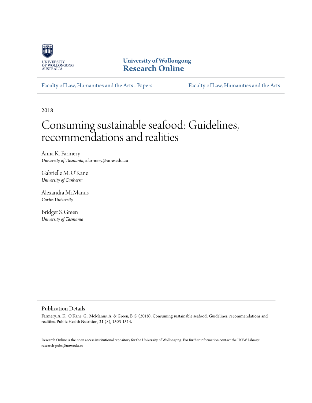 Consuming Sustainable Seafood: Guidelines, Recommendations and Realities Anna K