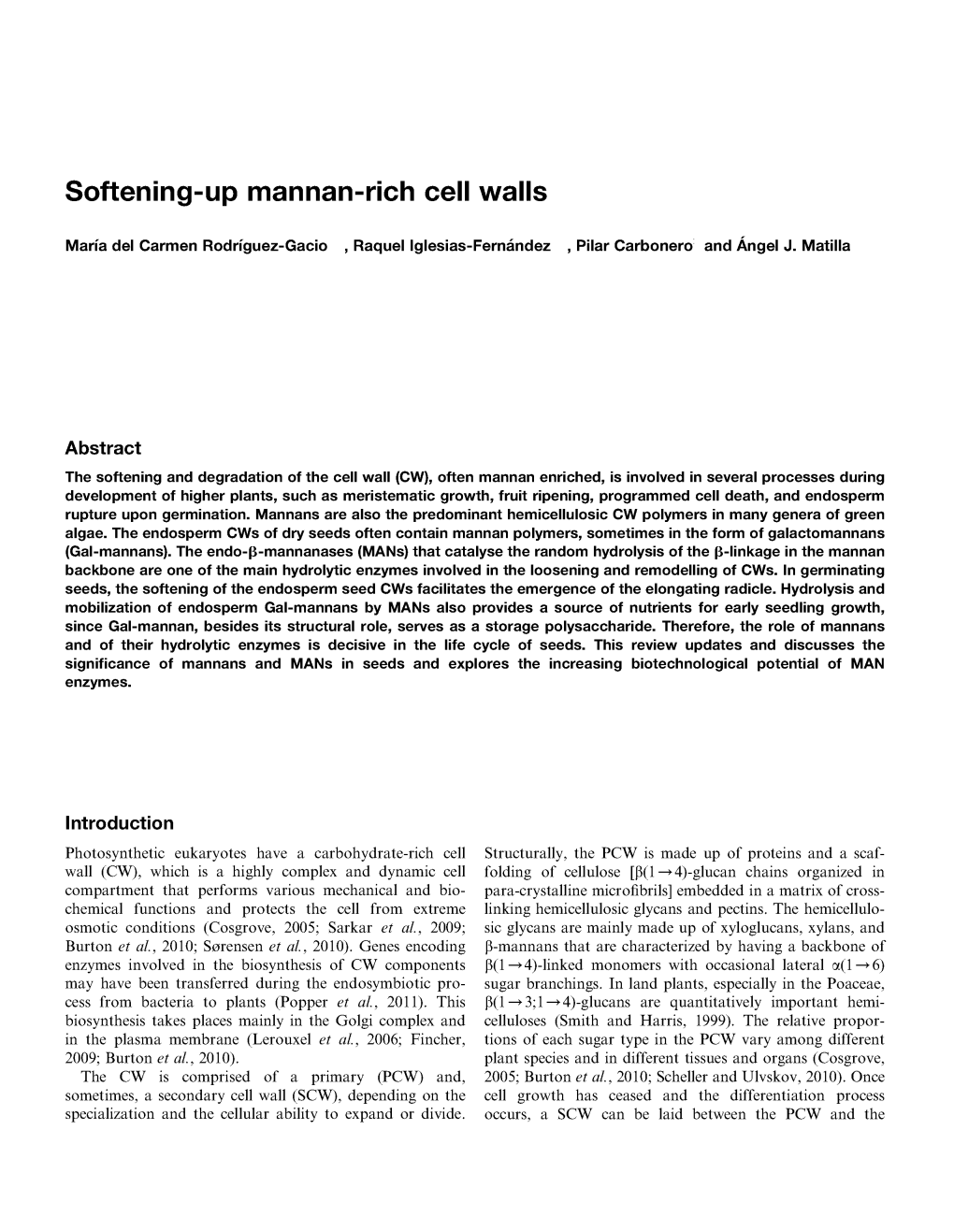 Softening-Up Mannan-Rich Cell Walls