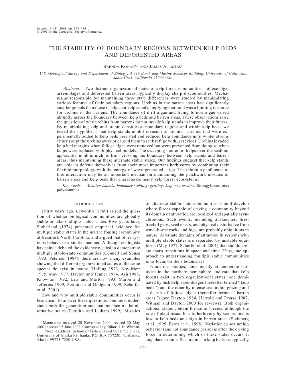 Konar, B., and J.A. Estes. 2003. the Stability of Boundary Regions