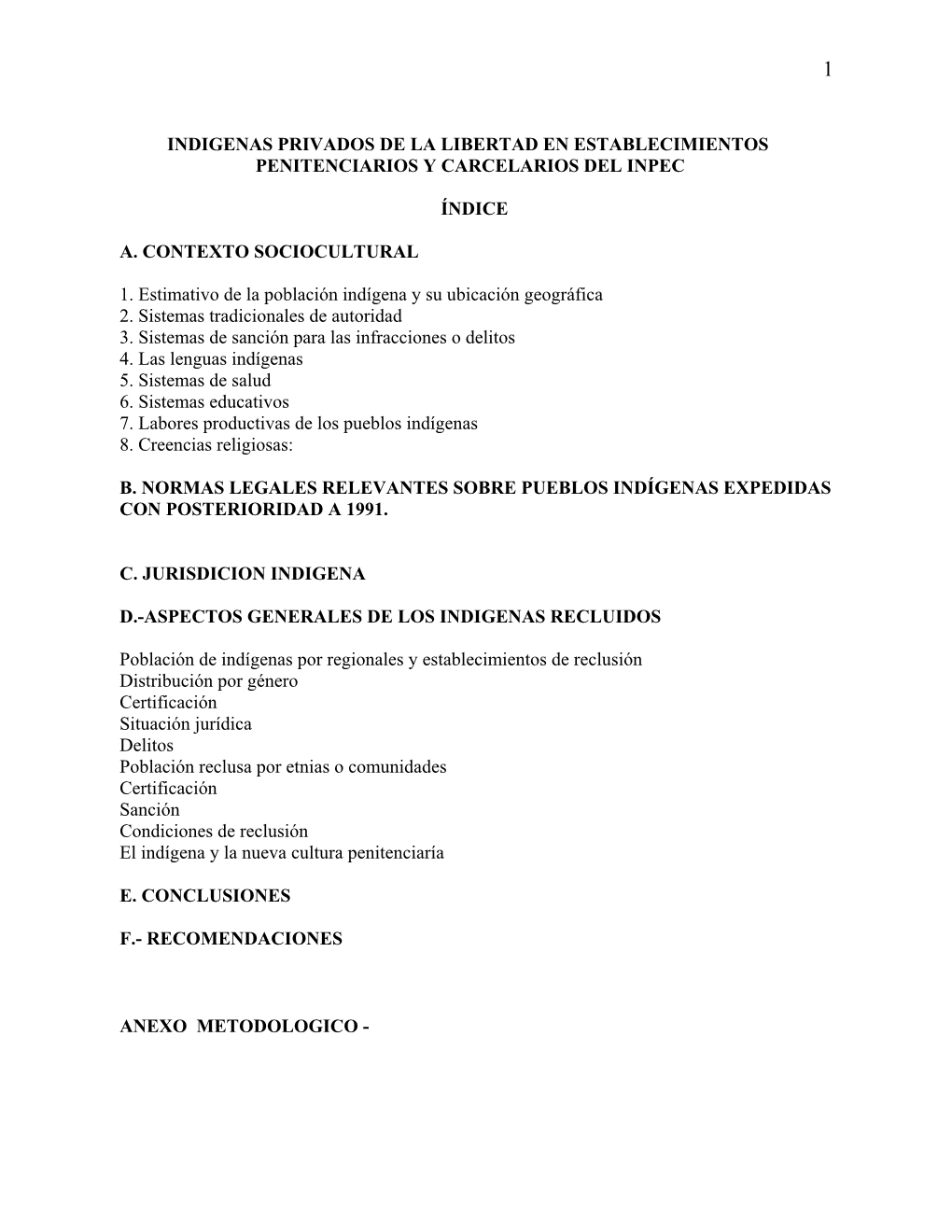 Indigenas Privados De La Libertad En Establecimientos Penitenciarios Y Carcelarios Del Inpec