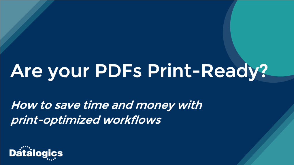 Are Your Pdfs Print-Ready?