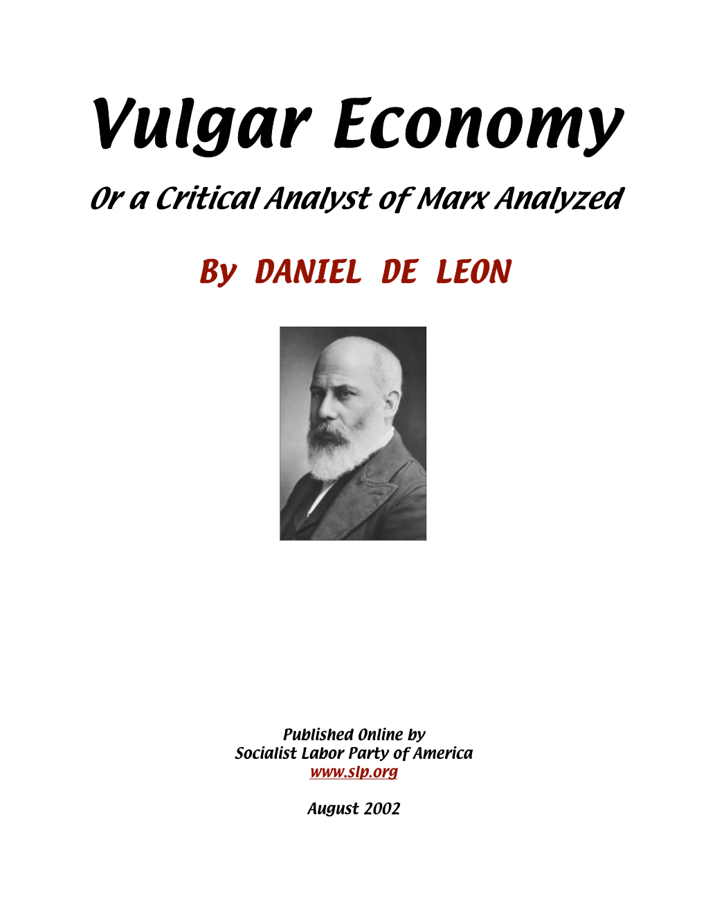 Vulgar Economy