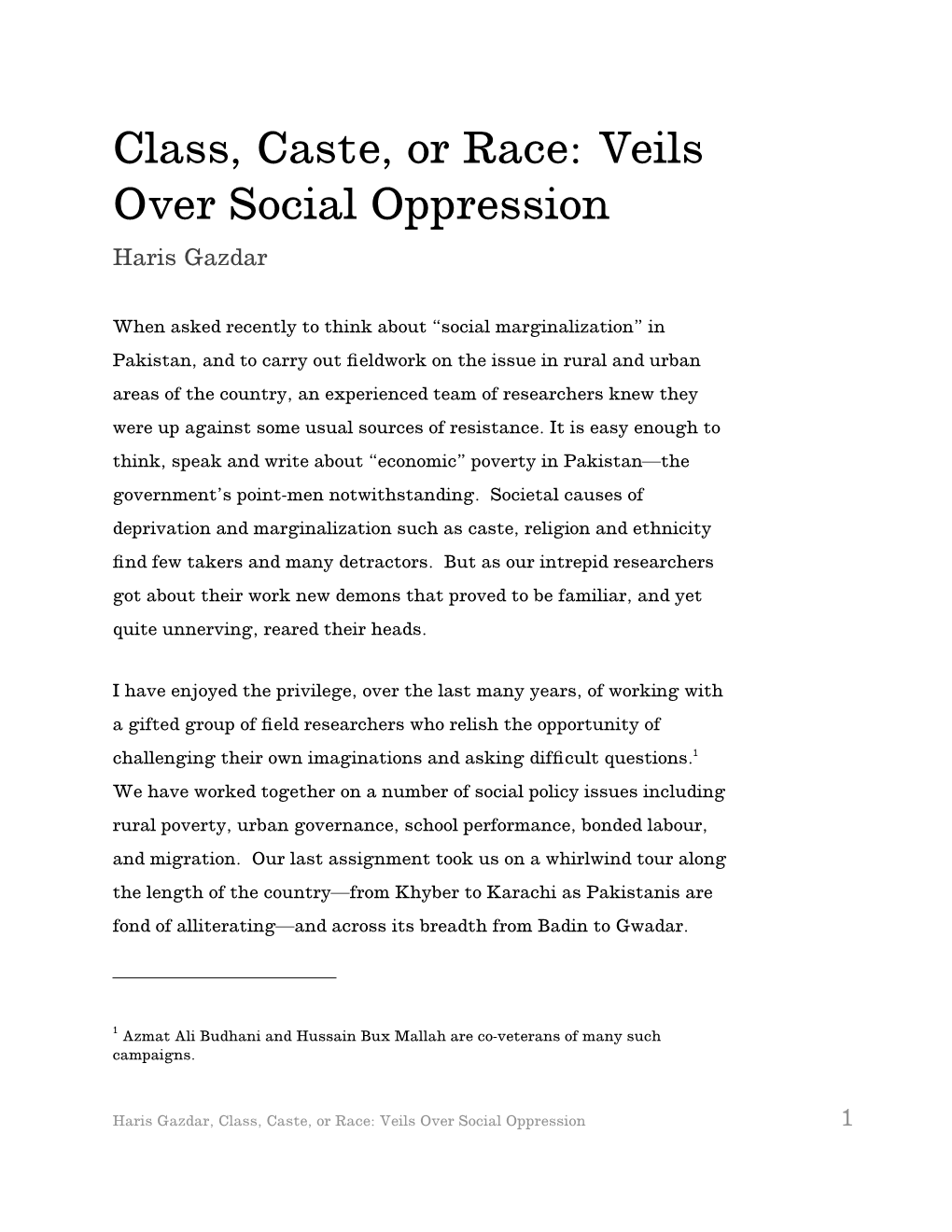 Class, Caste, Or Race: Veils Over Social Oppression Haris Gazdar