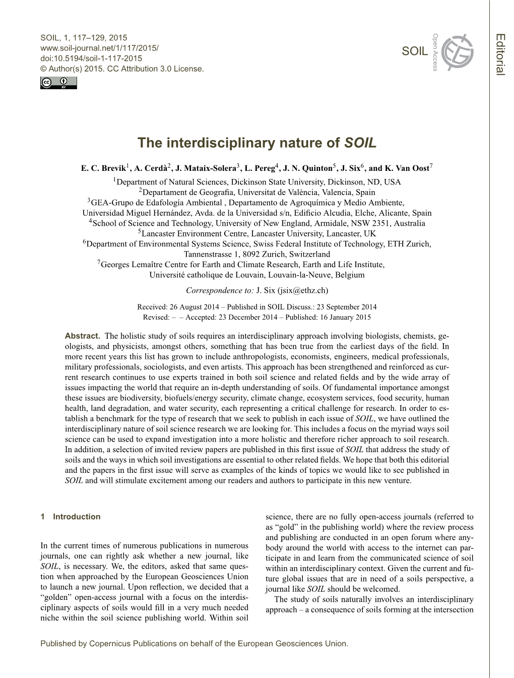 Articles, and the Creation of New Soil Habitats in Other Scientiﬁc ﬁelds Who Also Made Early Contributions Through the Weathering of Rocks (Puente Et Al., 2004)