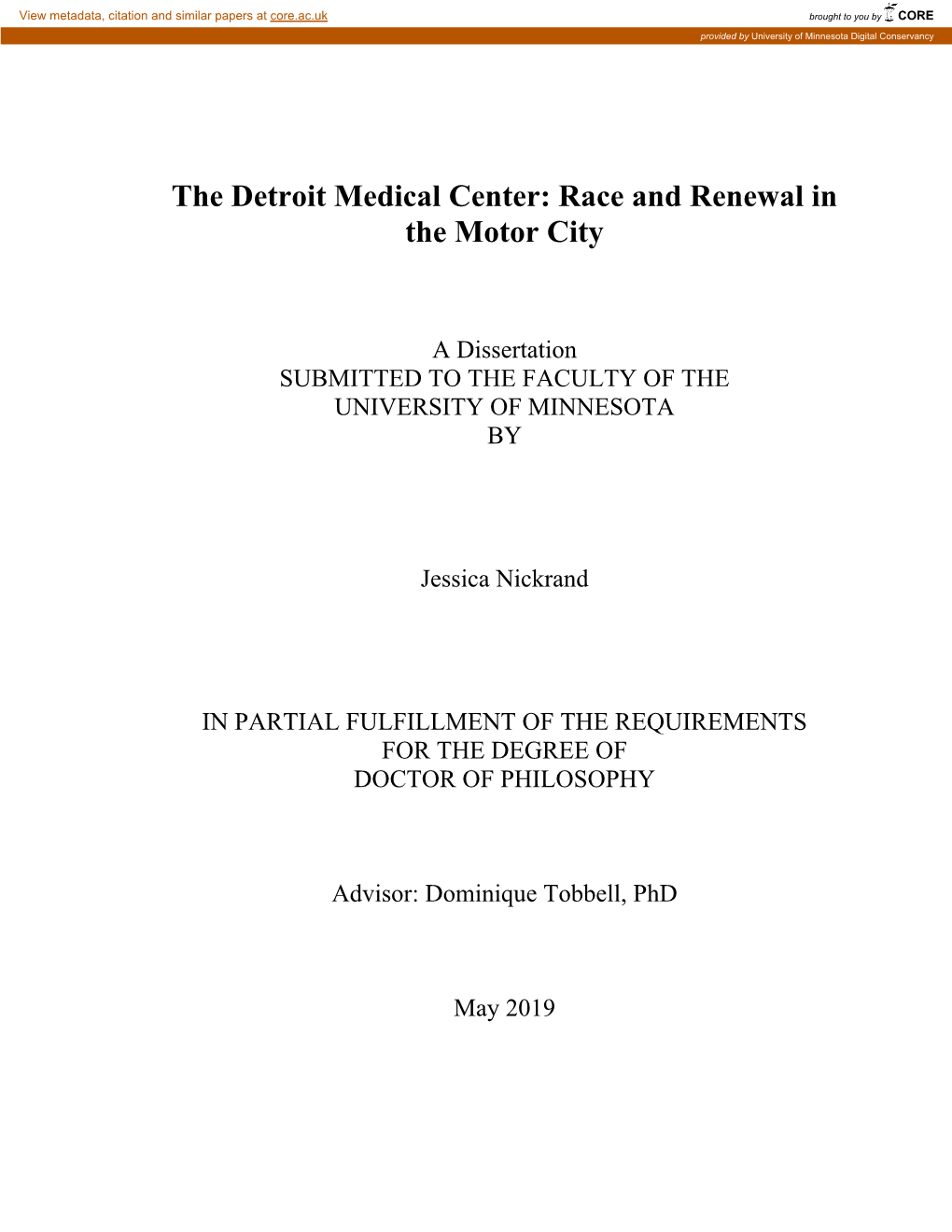 The Detroit Medical Center: Race and Renewal in the Motor City