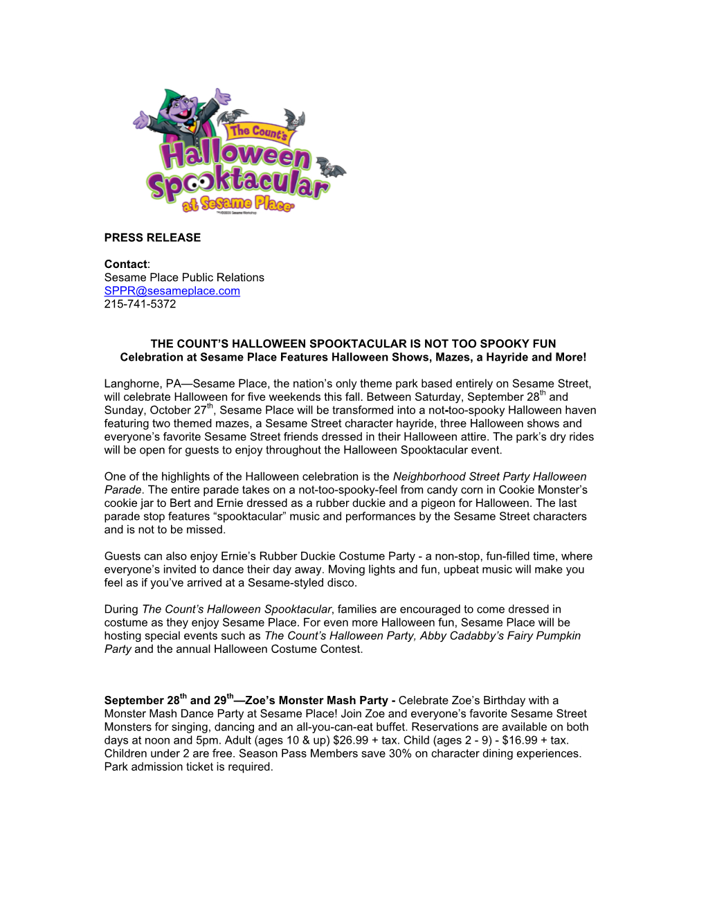 PRESS RELEASE Contact: Sesame Place Public Relations SPPR