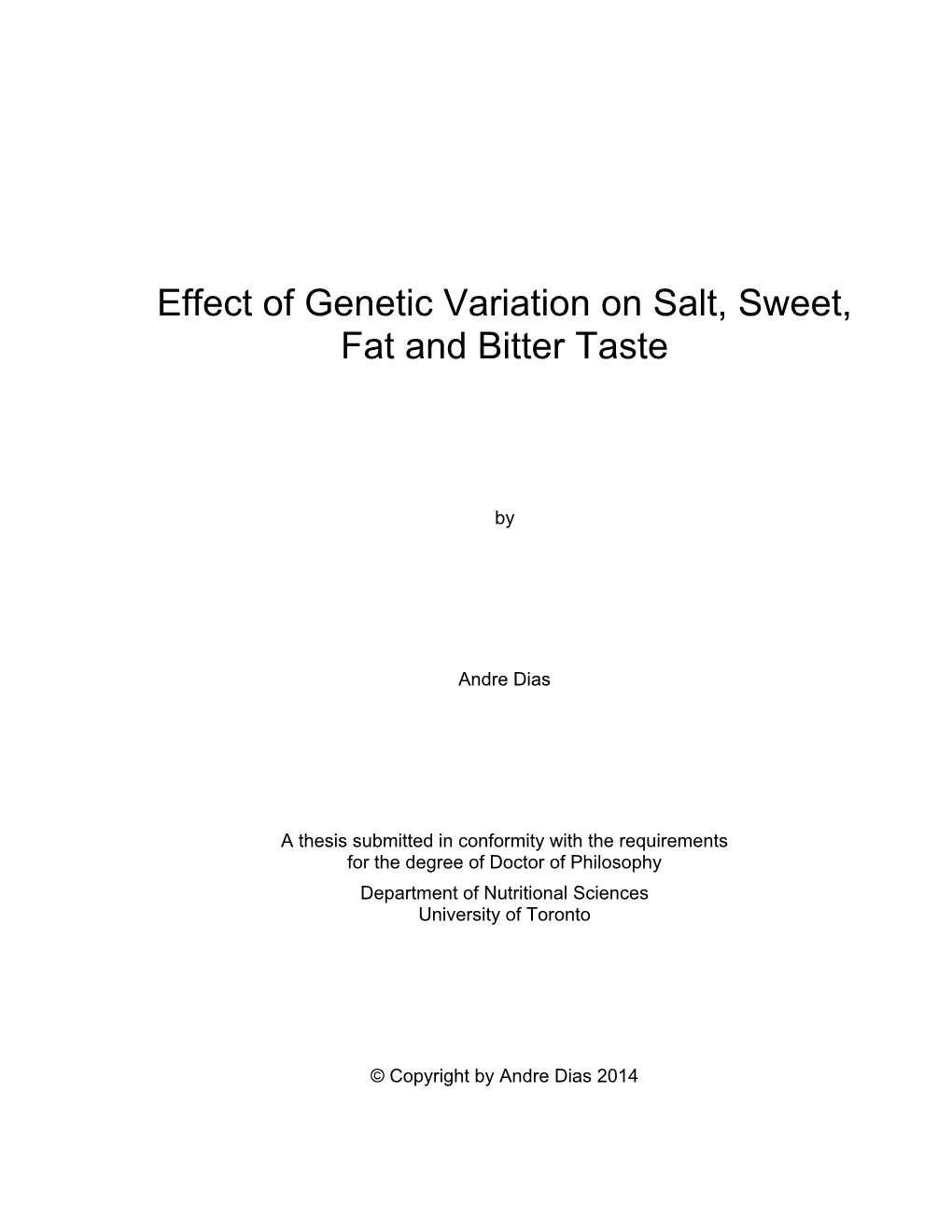 Effect of Genetic Variation on Salt, Sweet, Fat and Bitter Taste