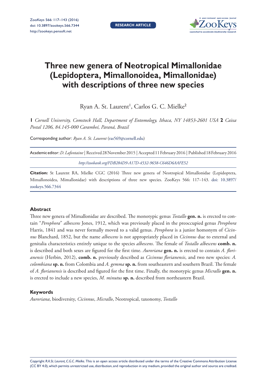 Lepidoptera, Mimallonoidea, Mimallonidae) with Descriptions of Three New Species