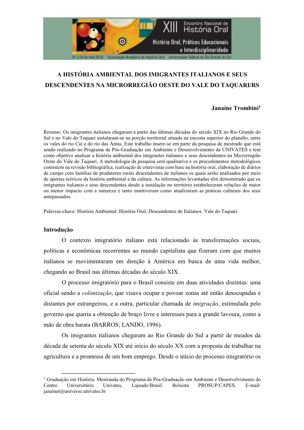 A História Ambiental Dos Imigrantes Italianos E Seus Descendentes Na Microrregião Oeste Do Vale Do Taquari/Rs