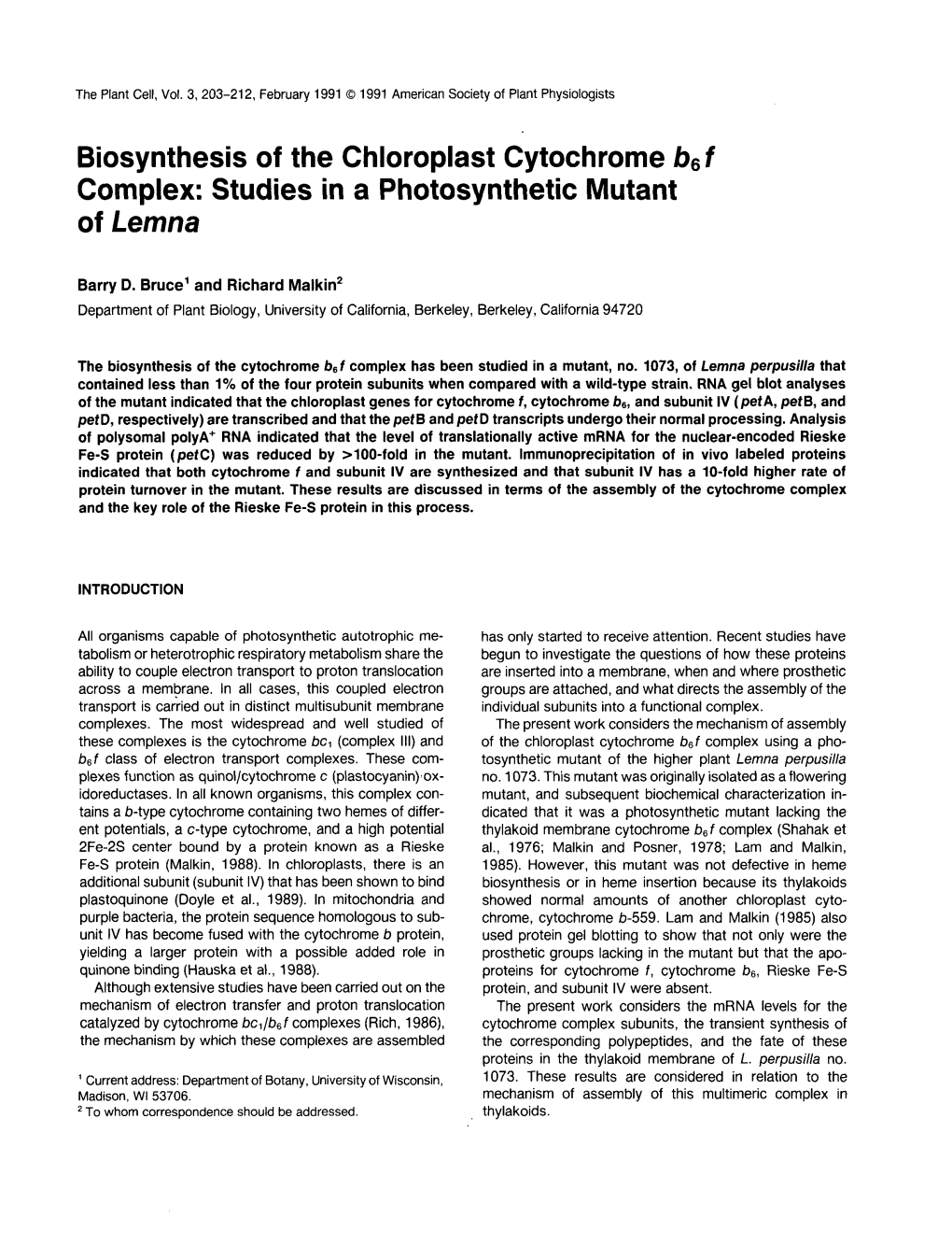 Biosynthesis of the Chloroplast Cytochrome B6f Complex: Studies In