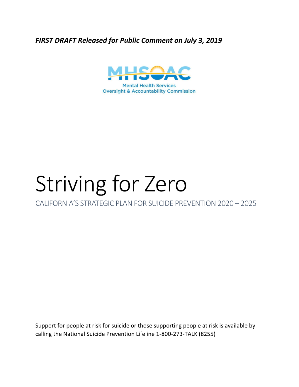 Striving for Zero CALIFORNIA’S STRATEGIC PLAN for SUICIDE PREVENTION 2020 – 2025