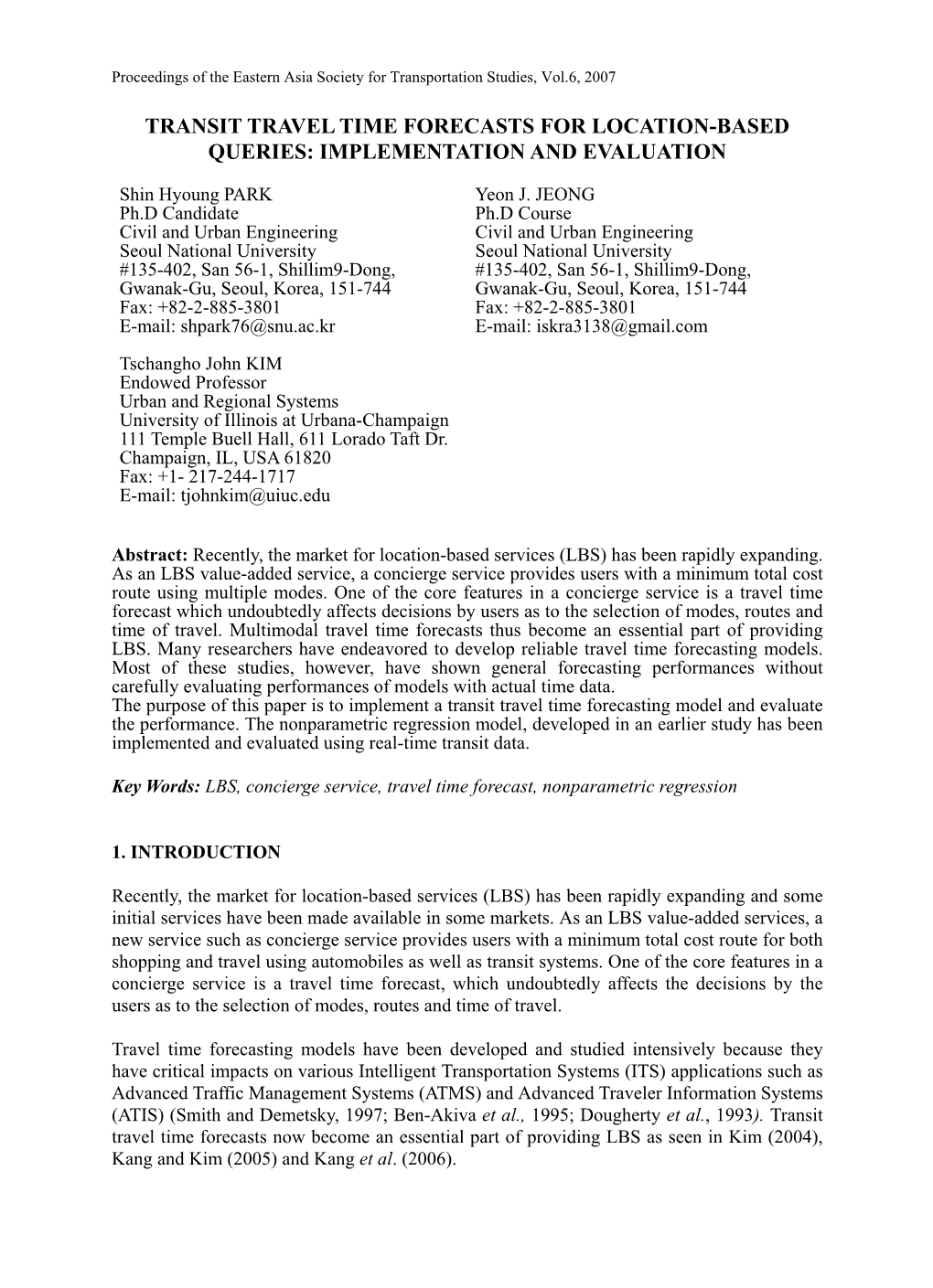 Transit Travel Time Forecasts for Location-Based Queries: Implementation and Evaluation