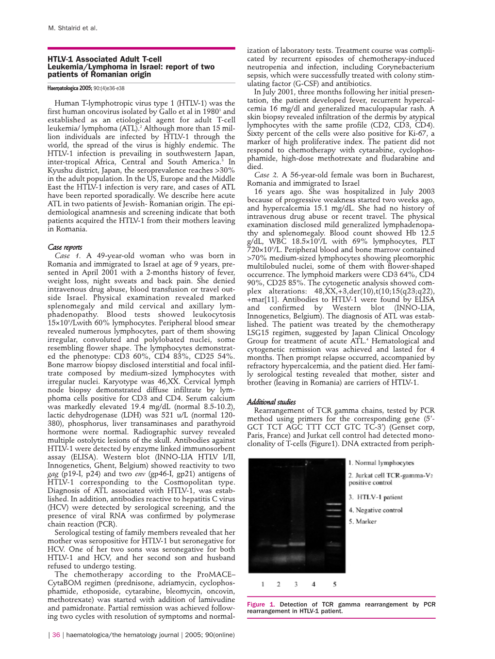 HTLV-1 Associated Adult T-Cell Leukemia/Lymphoma in Israel