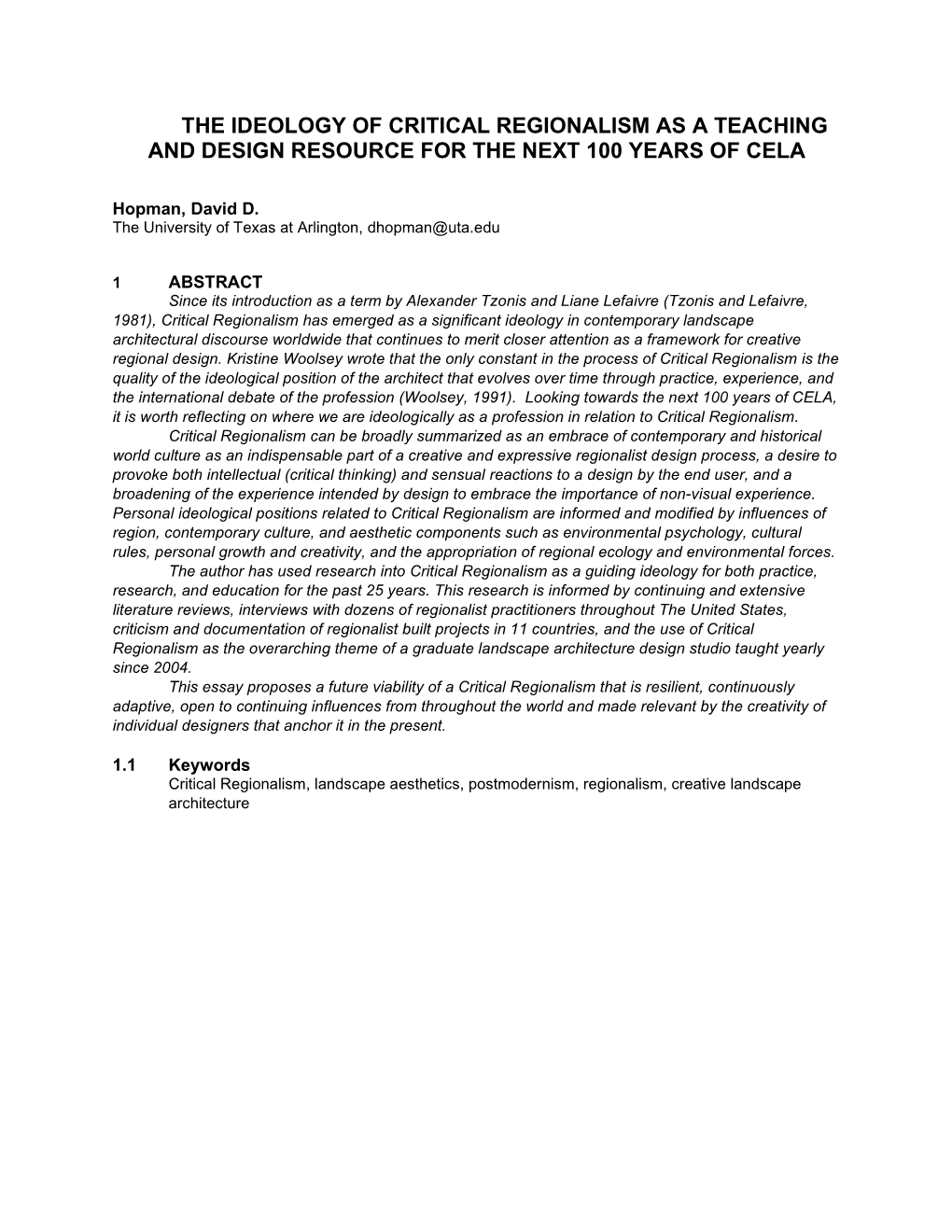 The Ideology of Critical Regionalism As a Teaching and Design Resource for the Next 100 Years of Cela