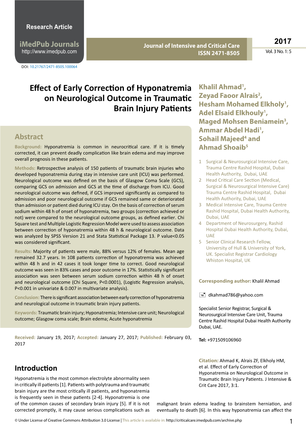 Effect of Early Correction of Hyponatremia on Neurological Outcome in Hyponatremia Is the Most Common Electrolyte Abnormality Seen Traumatic Brain Injury Patients