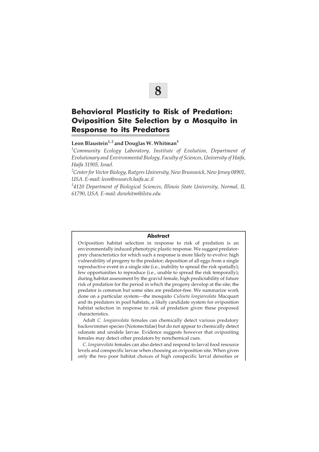 Behavioral Plasticity to Risk of Predation: Oviposition Site Selection by a Mosquito in Response to Its Predators