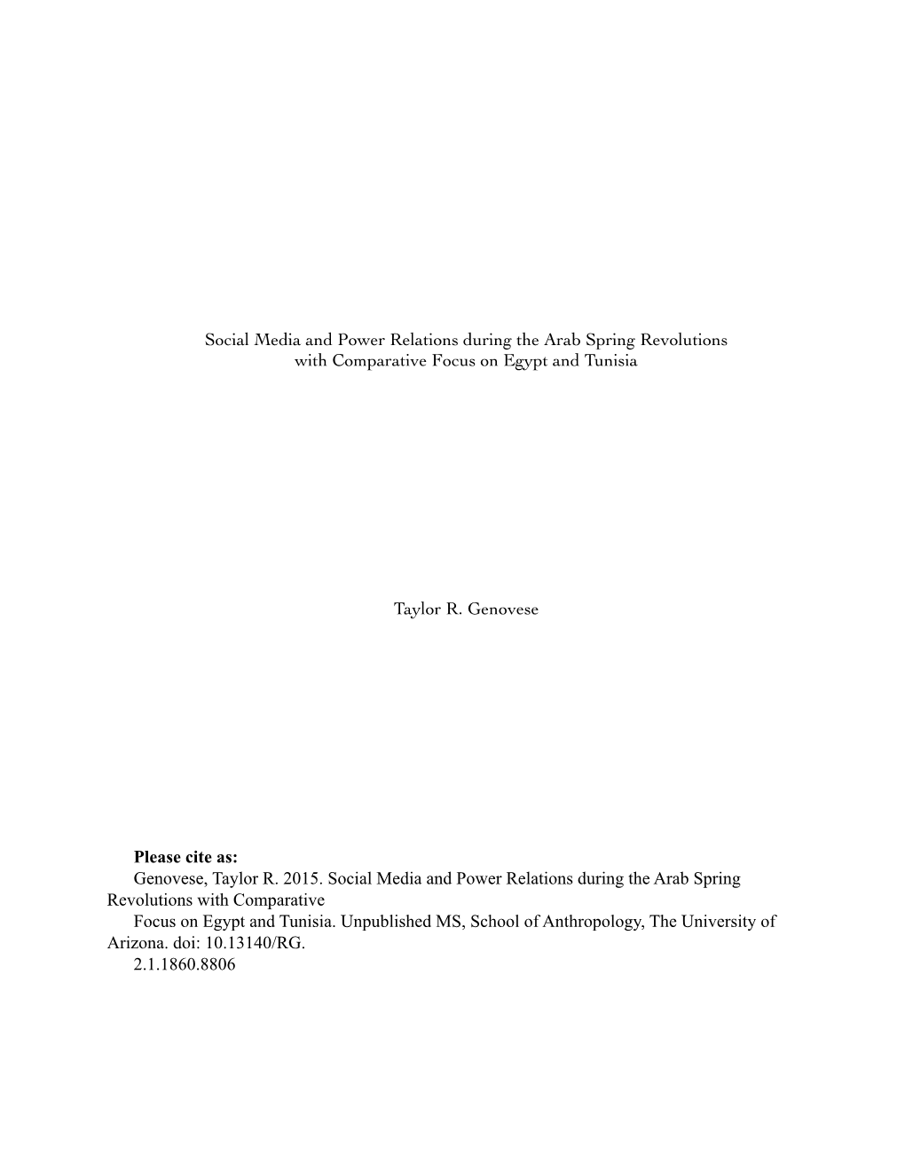 Social Media and Power Relations During the Arab Spring Revolutions with Comparative Focus on Egypt and Tunisia