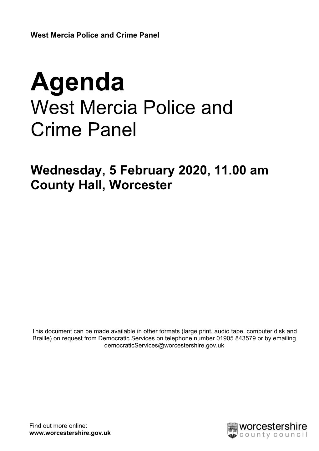 (Public Pack)Agenda Document for West Mercia Police and Crime Panel, 05/02/2020 11:00
