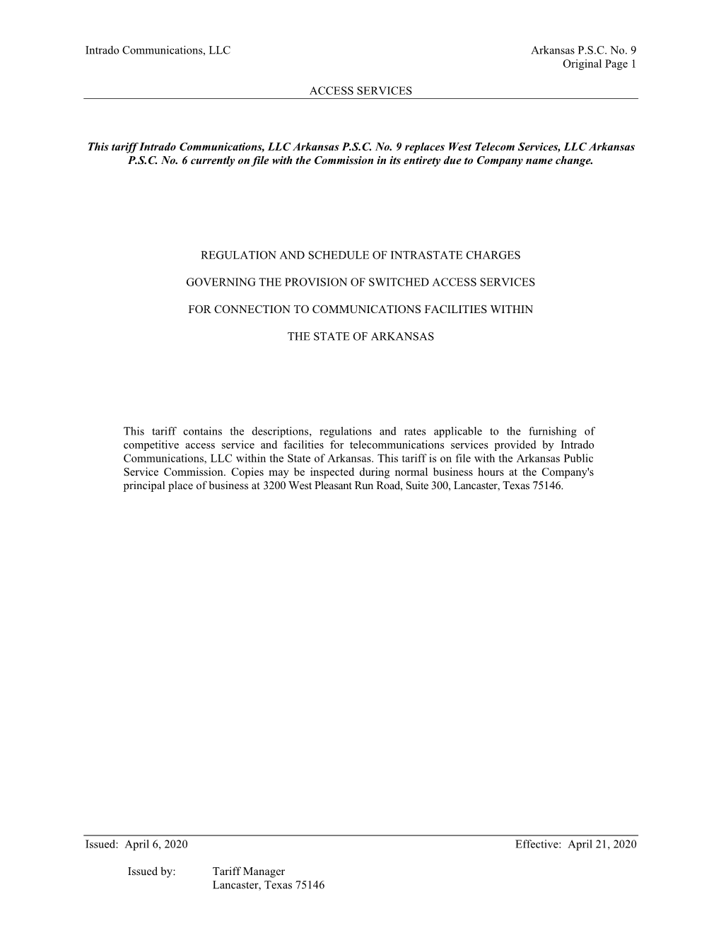 April 21, 2020 Issued By: Tariff Manager Lancaster, Texas