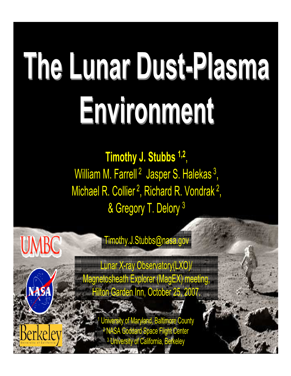 The Lunar Dust-Plasma Environment Is Crucial