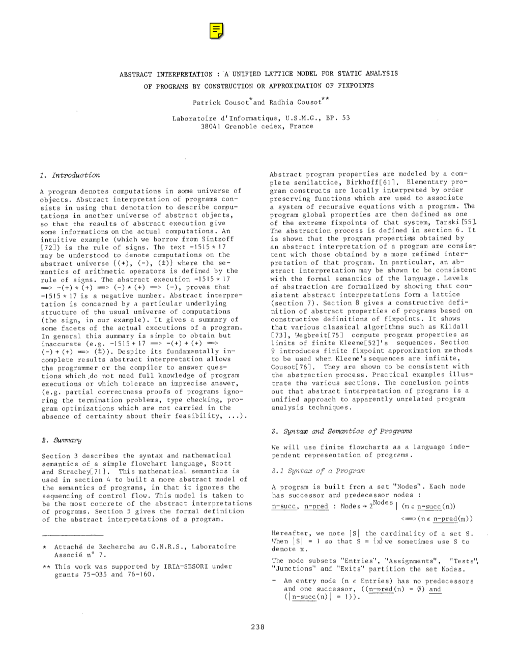 Abstract Interpretation: a Unified Lattice Model for Static Analysis of Programs by Construction Or Approximation of Fixpoints