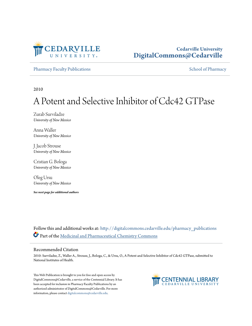 A Potent and Selective Inhibitor of Cdc42 Gtpase Zurab Surviladze University of New Mexico