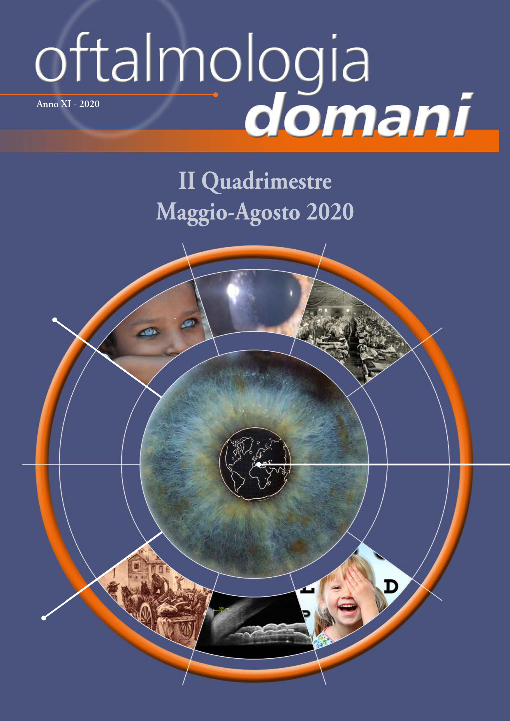 II Quadrimestre Maggio-Agosto 2020 Sommario Cosa Leggerete in Questa Edizione P