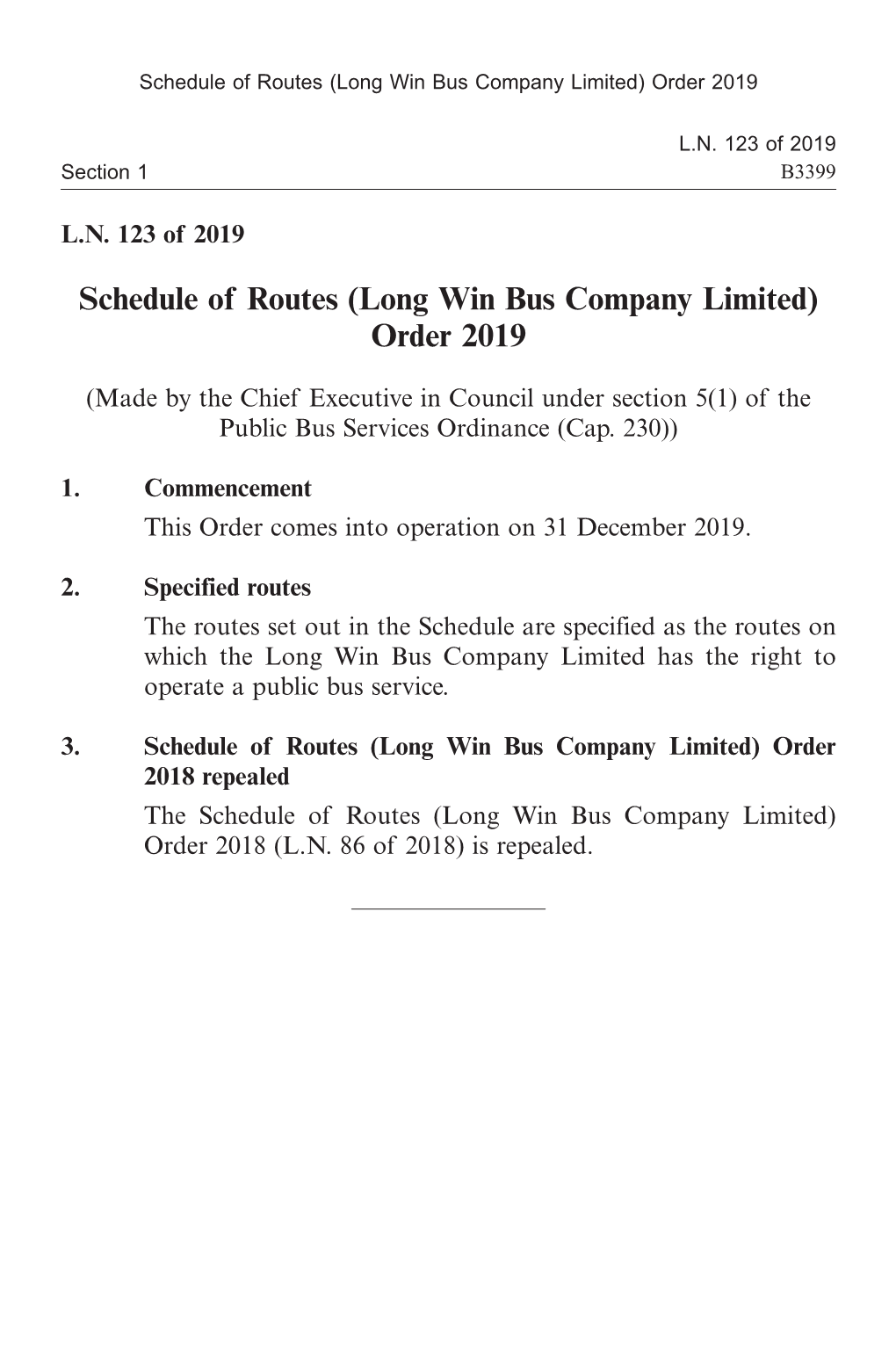 Schedule of Routes (Long Win Bus Company Limited) Order 2019