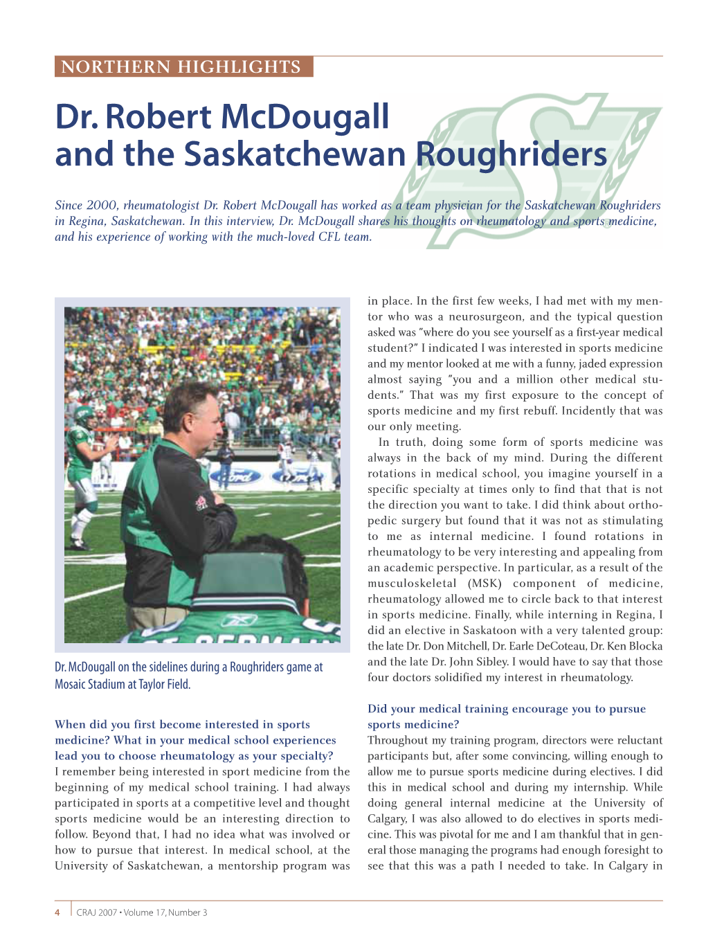 Dr. Robert Mcdougall and the Saskatchewan Roughriders