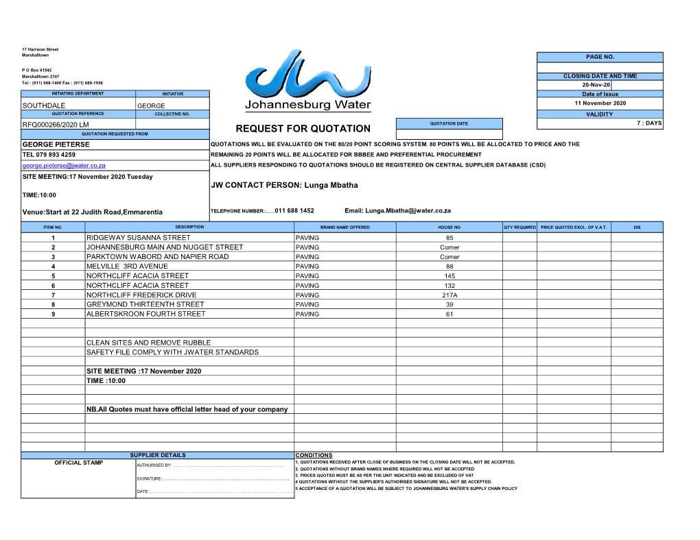 Request for Quotation Quotation Requested from George Pieterse Quotations Will Be Evaluated on the 80/20 Point Scoring System